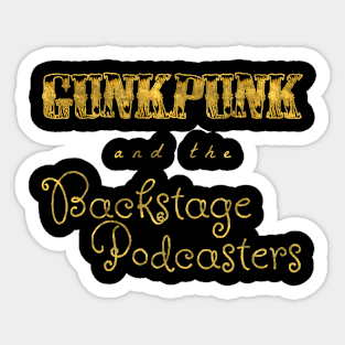 Gunkpunk and the Podcasters Sticker